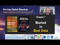 Buried in Bad Data - Digital Trailblazer Chapter 7