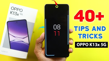 OPPO K13x Tips and Tricks || OPPO K13x 5G 40+ New Hidden Features in Hindi