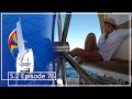 The Best Sailing Ever in the Sea of Cortez | Episode 76