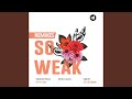 So Weak (SØDR Remix)