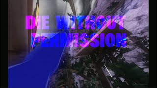 Die without permission || a gorilla tag montage 