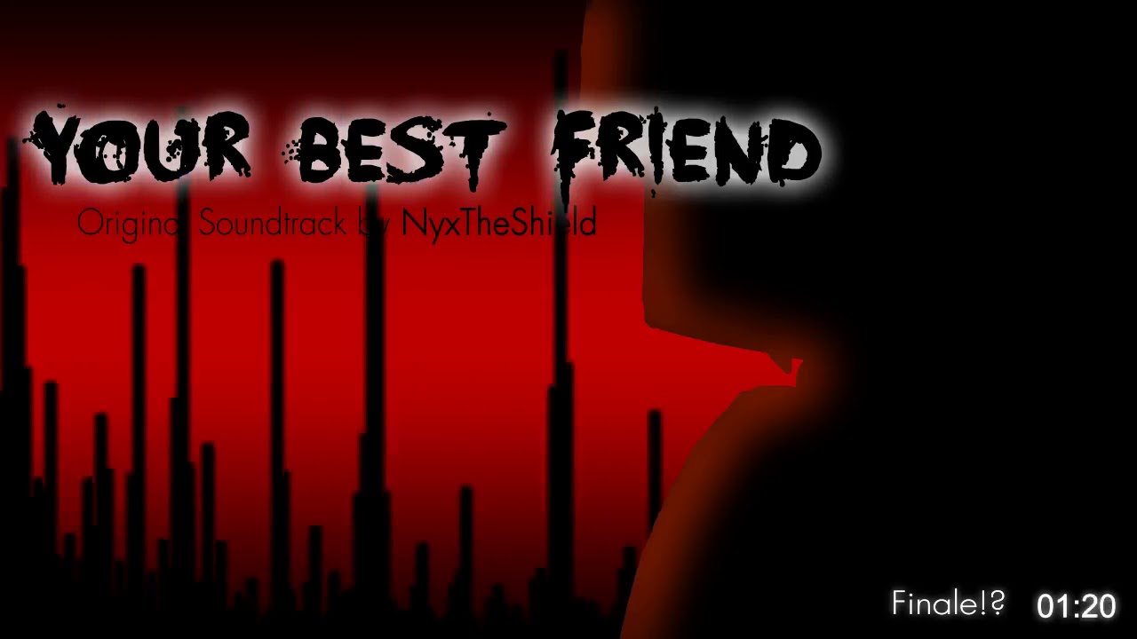Download Your Best Friend OST - Finale?