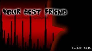 Your Best Friend OST - Finale?
