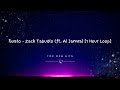 Gusto - Zack Tabudlo (ft. Al James) [1 Hour Loop]