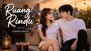 Ruang Rindu – Korean Version | Jinwoo & Hana