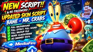NEW! Script Skin Bane - Mr. Krabs No Password - Full Effect & Sound - Latest Patch