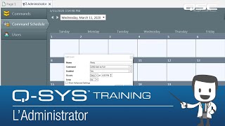 Q-SYS Level One Training  |  The Administrator (FR)