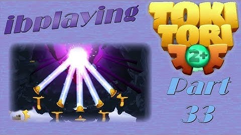 ibplaying Toki Tori 2+! Part 33 - Is This The End?