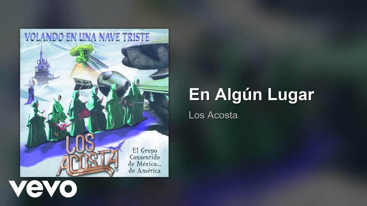 Los Acosta - En Algún Lugar (Audio)