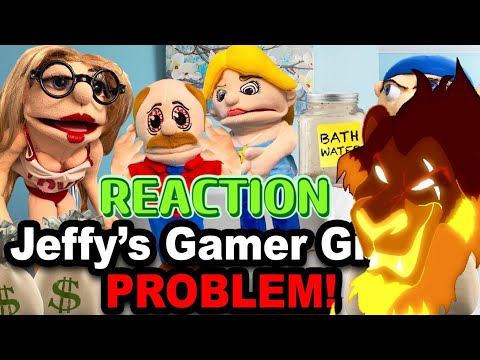SML Movie: Jeffy’s Gamer Girl Problem! [Ries of Scar] (REACTION)