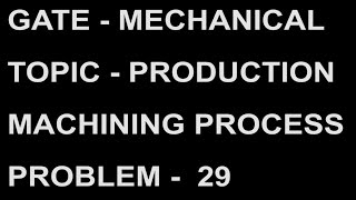 Problem 29 machining process