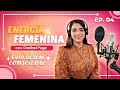 ENERGÍA FEMENINA ¡EN VIVO! Con Claribel Puga