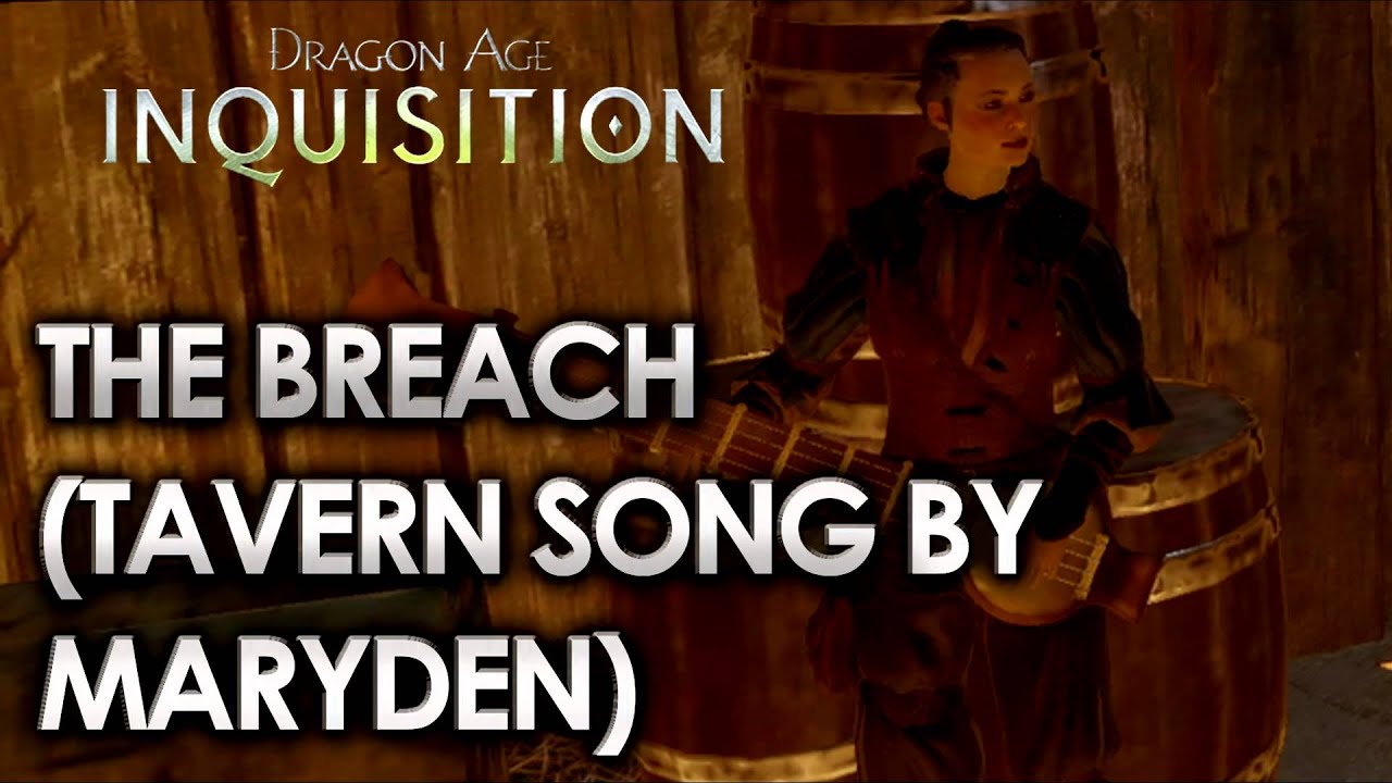 Dragon Age Inquisition Tavern Songs Lyrics