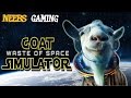 GOAT SIMULATOR WASTE OF SPACE DLC - Will We Playthrough??? (Funny Moments)