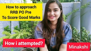 How to Approach RRB PO Prelims |This Will Help You to increase Your Score|How i cleared? Minakshi