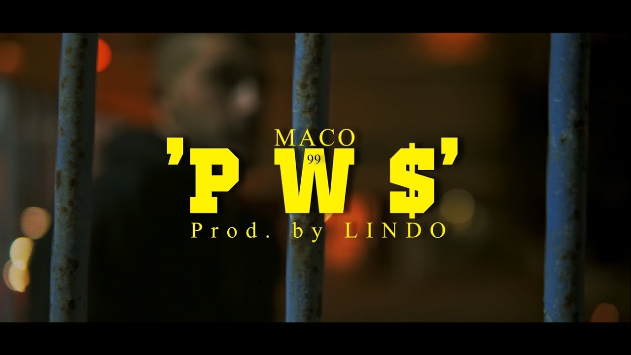 Guarda MACO99 - "PWS" (Official Music Video) prod. by Lindo su YouTube Guarda MACO99 - "PWS" (Official Music Video) prod. by Lindo su YouTube