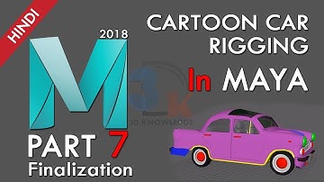 Car Rigging In Maya | How To Rig Vehicle In Maya | Simple Car Rigging Tips | Car Rigging Part 7.