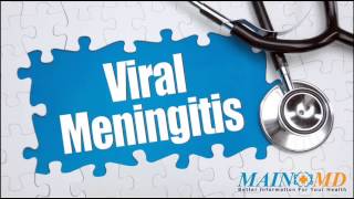 Viral Meningitis ¦ Treatment and Symptoms