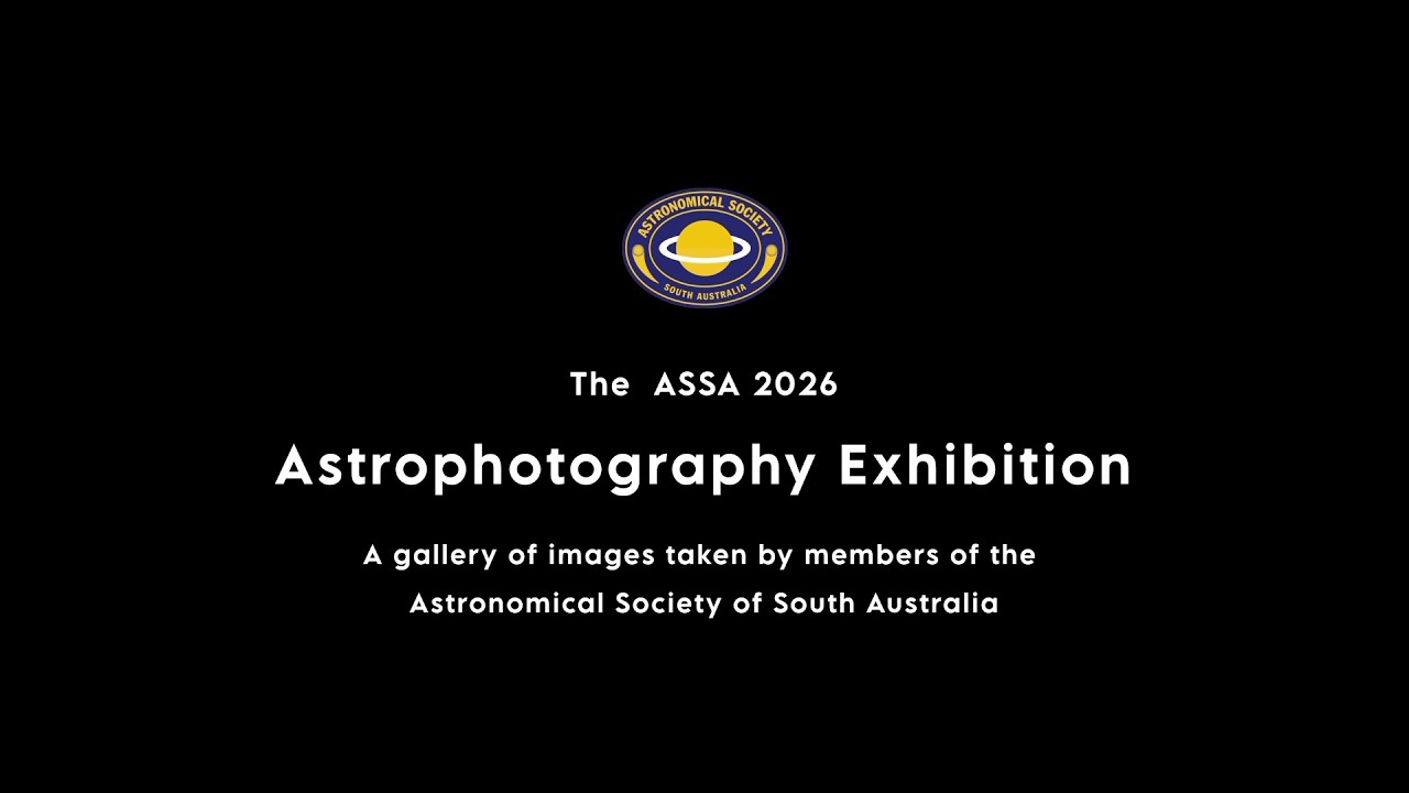Universal Therapy — the 2026 ASSA Astrophotography Exhibition