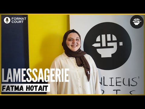 LAMESSAGERIE Avec Fatma HOTAIT 