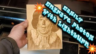 How to Laser Engrave Photos with Lightburn