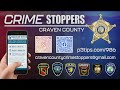 Craven County Crime Stoppers 5/30/25