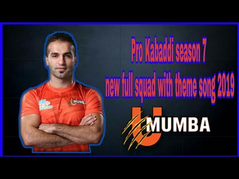 ||pkl-2019||-u-mumba-full-new-squad-with-theme-song-2019||hindustani-sports||