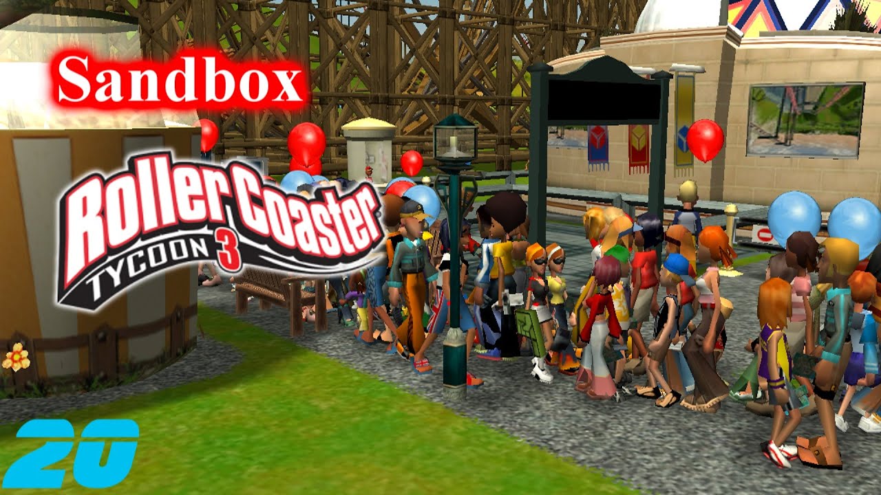 The Massive Crowd Lets Play Roller Coaster Tycoon 3 Sandbox Part 20