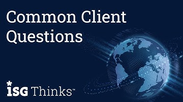 Common Client Questions about Operating Model | ISG Thinks with Andy Miears
