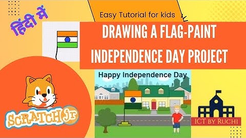 Scratch jr Coding Tutorial #11|Independence day project  | 15 August 2022 project for kids