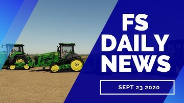 FS DAILY NEWS!!! John Deere Update, Ambassador Program , Plus Mods In Testing | Farming Simulator 19