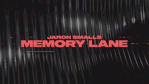 Jaron Smalls - Memory Lane (Visualizer)