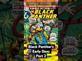 Black Panther’s Early Days Part 2 #marvel #blackpanther #marvelcomics #comics #wakanda