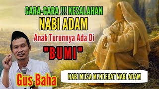 Prophet Moses Debates Prophet Adam!!! Because Prophet Adam's Descendants Are On EARTH!! - Study w...