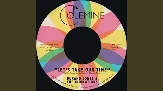 Let's Take Our Time