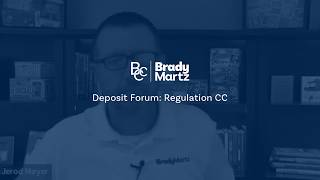 Deposit Forum: Regulation CC