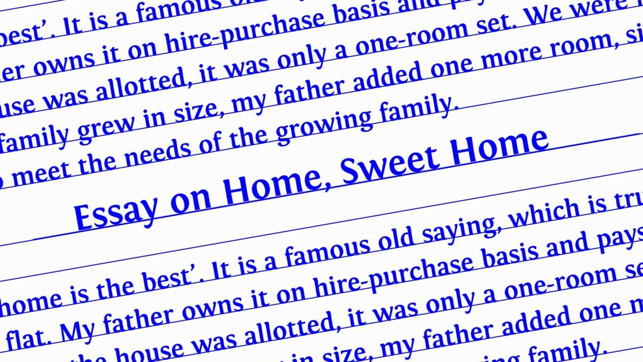 my sweet home essay for class 6