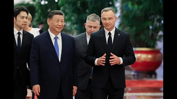 Polish President Meets President Xi in Beijing