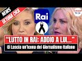 LUTTO RAI: l&#39;Annuncio del Celebre Giornalista ha scosso l&#39;Italia intera