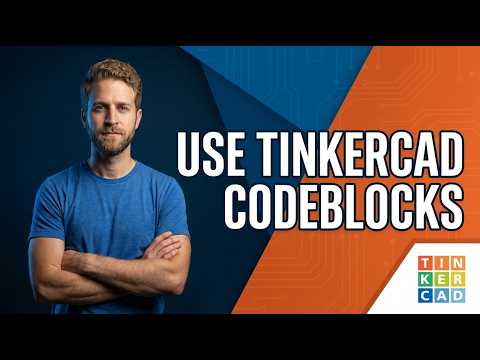 How To Use Tinkercad Codeblocks (Step-By-Step Tutorial)