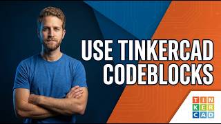 Celebrity How To Use Tinkercad Codeblocks (Step-By-Step Tutorial) Profile