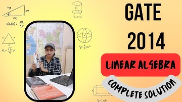 Linear Algebra GATE 2014 | Complete Solution of Linear Algebra GATE 2014 | #gate #gateexam #csir