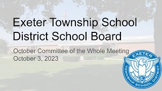 October 3, 2023 Exeter Township School Board Meeting screenshot 4