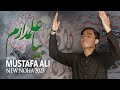 Bia alamdarum  mustafa ali new noha 2023  dasta e musa ibn jaffer  muharram 2023  1445