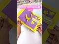 সবচেয়ে সহজে বানিয়ে নাও Eid card 🌙✨/art and craft.#shorts #diycrafts #craftideas #foryou
