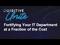 Fortifying Your IT Department at a Fraction of the Cost