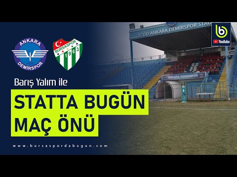 Ankara Demirspor #Bursaspor | Maç önü | STATTA BUGÜN