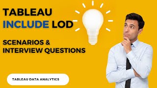 Tableau Include LOD Tutorial with Scenarios and Exercises