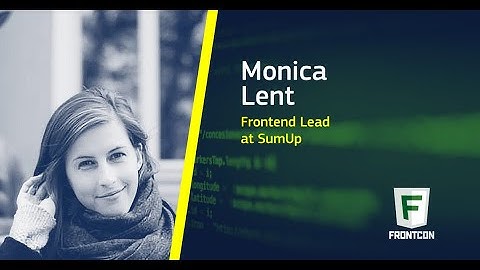 Building resilient frontend architecture by Monica Lent at FrontCon 2019