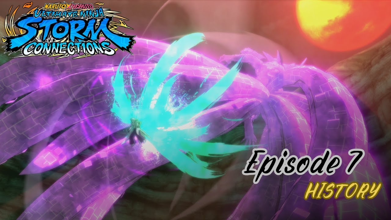 NARUTO STORM CONNECTIONS_THE FOURTH GREAT NINJA WAR PART 2_EPISODE 7